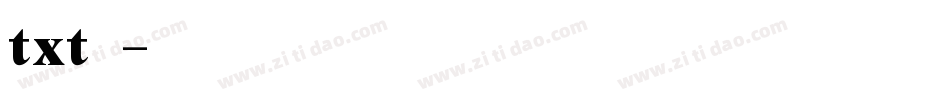 txt字体字体转换