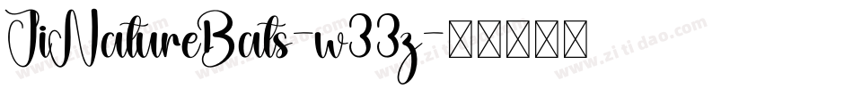 JiNatureBats-w33z字体转换