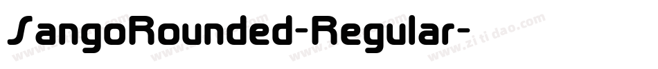 SangoRounded-Regular字体转换 SangoRounded-Regular字体转换