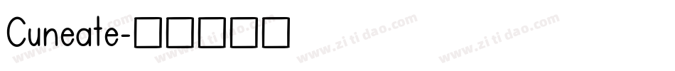 Cuneate字体转换