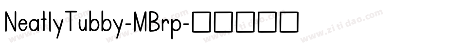 NeatlyTubby-MBrp字体转换