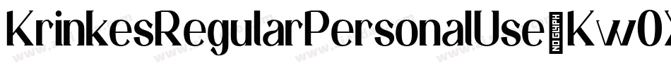 KrinkesRegularPersonalUse-Kw0X字体转换