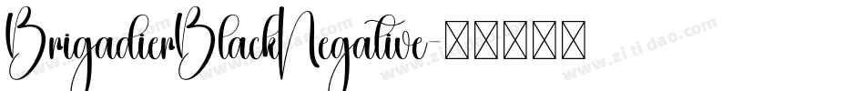 BrigadierBlackNegative字体转换