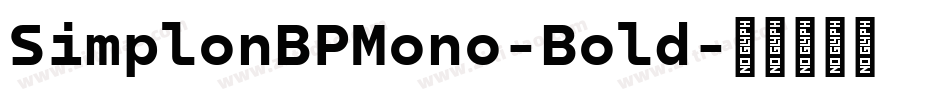 SimplonBPMono-Bold字体转换
