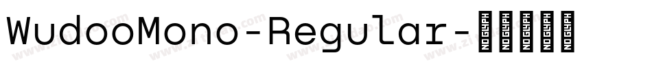 WudooMono-Regular字体转换