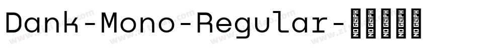 Dank-Mono-Regular字体转换