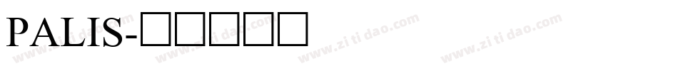 PALIS字体转换