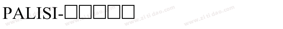 PALISI字体转换