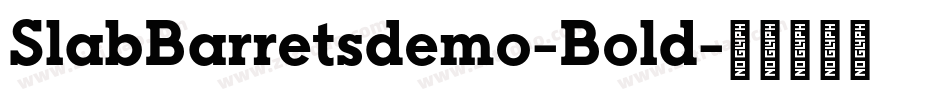 SlabBarretsdemo-Bold字体转换
