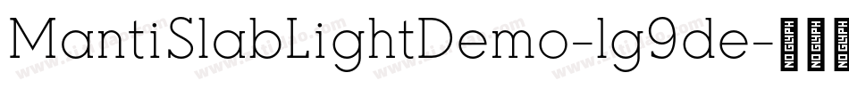 MantiSlabLightDemo-lg9de字体转换