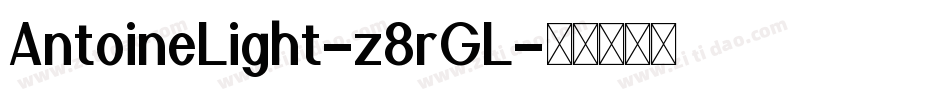 AntoineLight-z8rGL字体转换