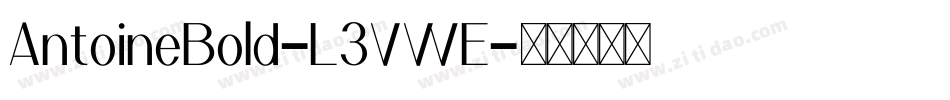 AntoineBold-L3VWE字体转换