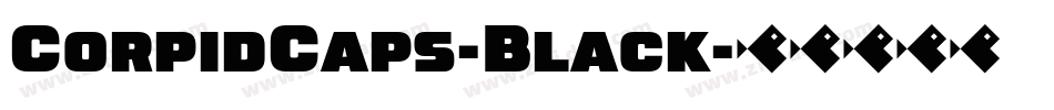 CorpidCaps-Black字体转换