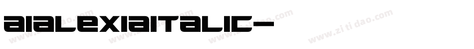 AIAlexiaItalic字体转换