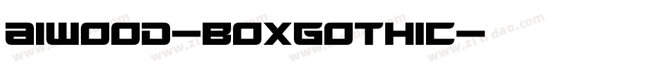 AIWood-BoxGothic字体转换