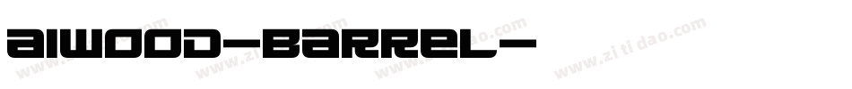 AIWood-Barrel字体转换