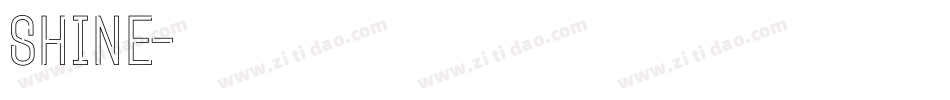 SHINE字体转换
