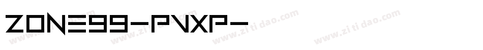 Zone99-PVxP字体转换