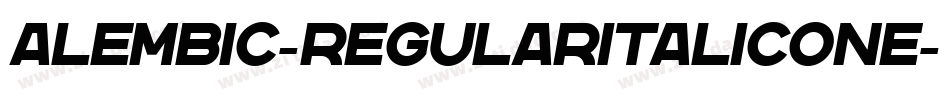 Alembic-RegularItalicOne字体转换