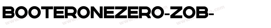 BooterOneZero-ZOB字体转换