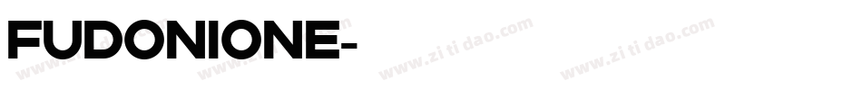 FudoniOne字体转换