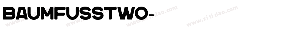 BaumfussTwo字体转换