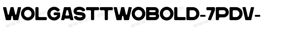 WolgastTwoBold-7PdV字体转换