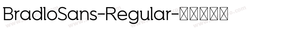 BradloSans-Regular字体转换
