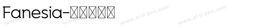 Fanesia字体转换