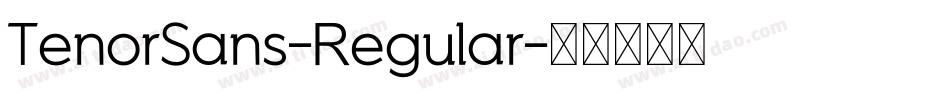 TenorSans-Regular字体转换