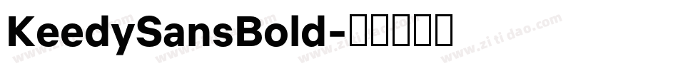 KeedySansBold字体转换