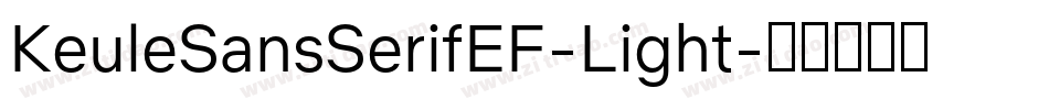 KeuleSansSerifEF-Light字体转换