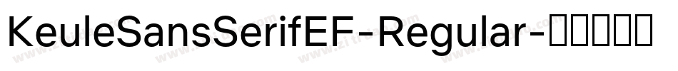 KeuleSansSerifEF-Regular字体转换