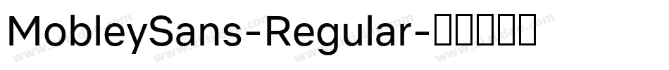 MobleySans-Regular字体转换
