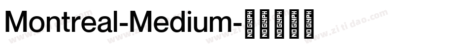 Montreal-Medium字体转换