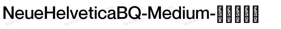 NeueHelveticaBQ-Medium字体转换