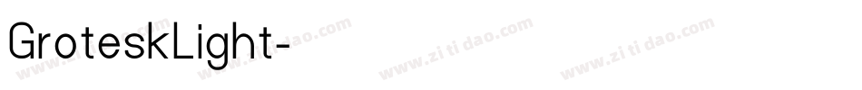 GroteskLight字体转换