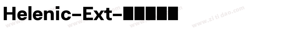 Helenic-Ext字体转换