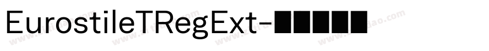 EurostileTRegExt字体转换