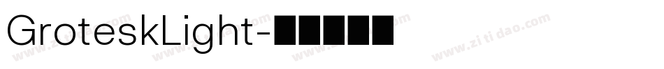 GroteskLight字体转换