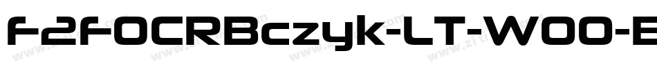F2FOCRBczyk-LT-W00-Bold字体转换