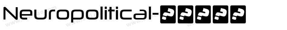 Neuropolitical字体转换