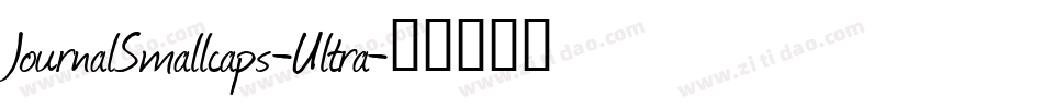 JournalSmallcaps-Ultra字体转换