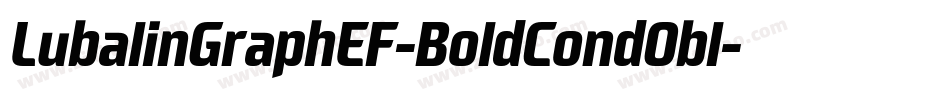LubalinGraphEF-BoldCondObl字体转换 LubalinGraphEF-BoldCondObl字体转换
