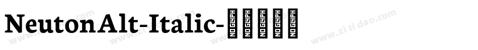 NeutonAlt-Italic字体转换