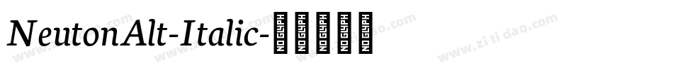 NeutonAlt-Italic字体转换