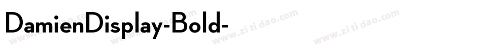 DamienDisplay-Bold字体转换 DamienDisplay-Bold字体转换
