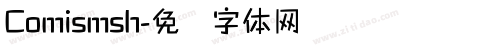 Comismsh字体转换