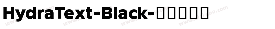 HydraText-Black字体转换