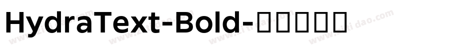 HydraText-Bold字体转换